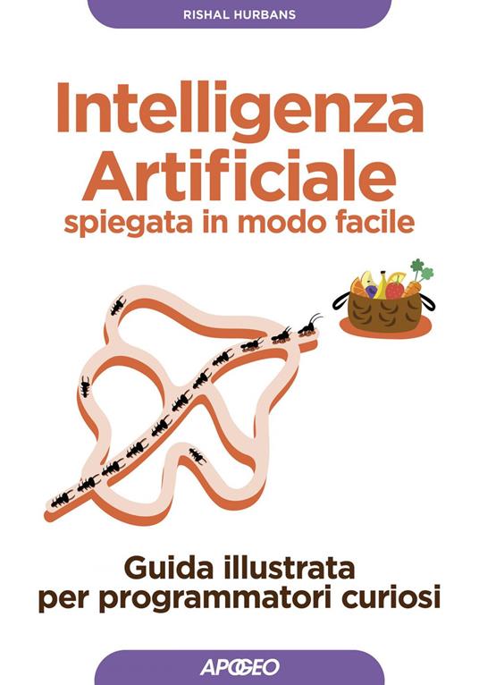Copertina del libro INtelligenza Artificiale spiegata in modo facile