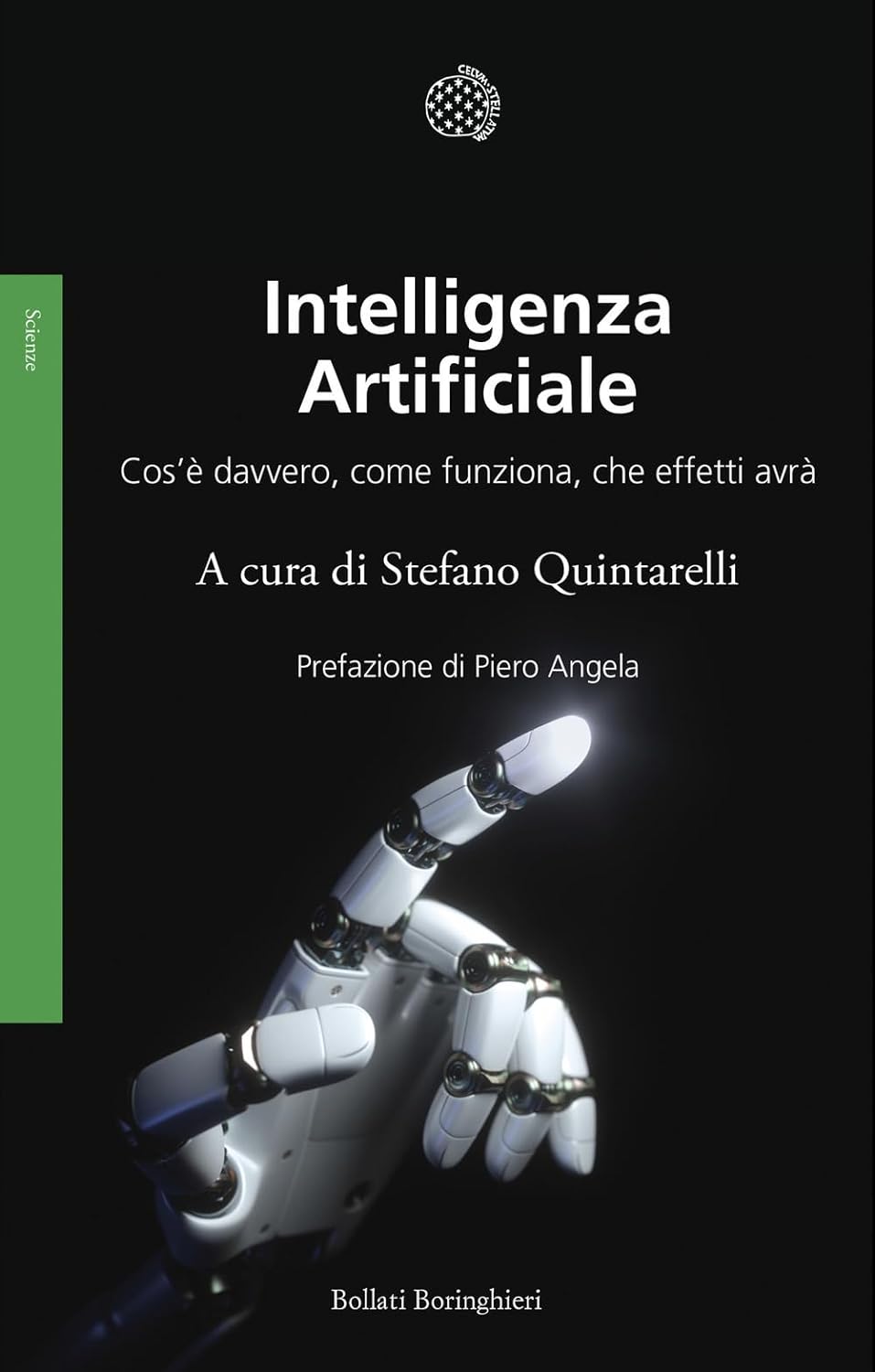 Copertina del libro Intelligenza Artificiale, curato da Stefano Quintarelli e pubblicato da Bollati Boringhieri, con prefazione di Piero Angela.